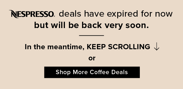 Shop More Coffee Deals