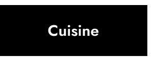 Cuisine