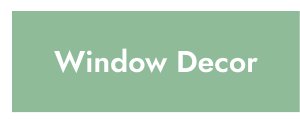 Window Decor