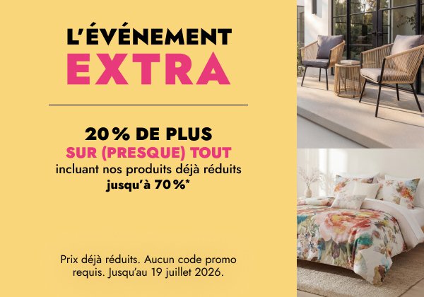 Magasinez la circulaire de juillet : 20 % de rabais sur presque tout